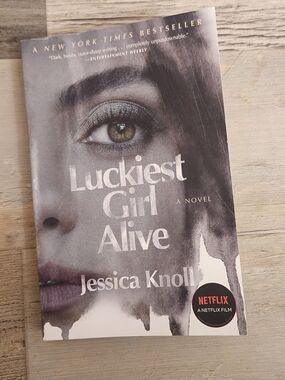 Luckiest Girl Alive Jessica Knoll Bestseller